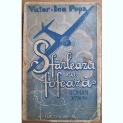 Victor Ion Popa - Sfarleaza cu Fofeaza. Editia a III-a