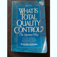 What is total Quality control. The Japanese Way - Kaoru Ishikawa