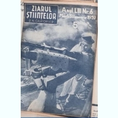 Ziarul Stiintelor si al Calatoriilor - Anul LIII Nr. 6, 1939