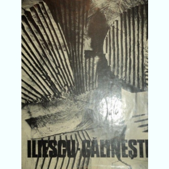 GH. ILIESCU-CALINESTI de CORNEL RADU CONSTANTINESCU 1986