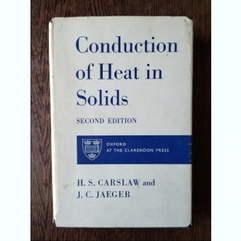 H. S. Carslaw, J. C. Jaeger - Conduction of Heat in Solids