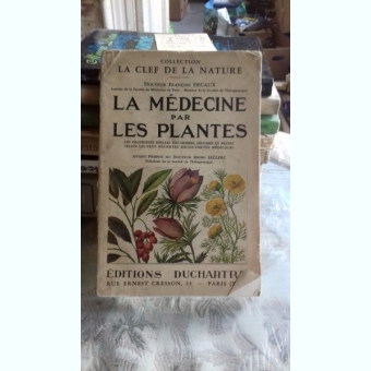LA MEDICINE PAR LES PLANTES - HENRI LACLERC (MEDICINA NATURISTA)