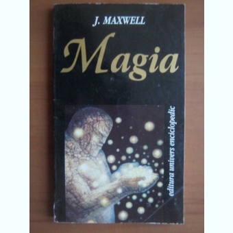 MAGIA - J. MAXWELL