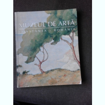 MUZEUL DE ARTA CONSTANTA ROMANIA, ALBUM
