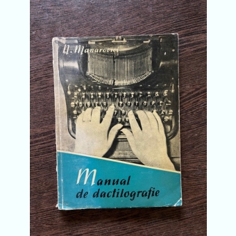 N. Manarovici Manual de dactilografie (1960)