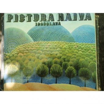 PICTURA NAIVA IUGOSLAVA - ALBUM