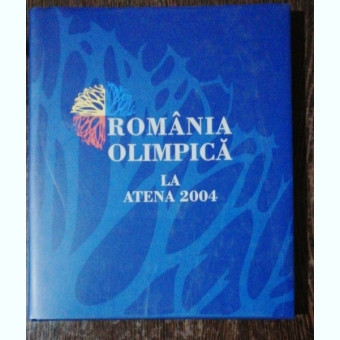 ROMANIA OLIMPICA ATENA 2004