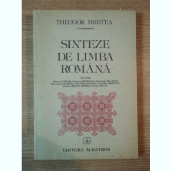 SINTEZE DE LIMBA ROMANA-THEODOR HRISTEA