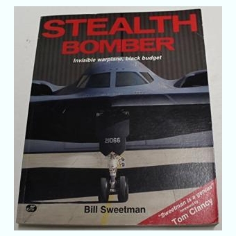 STEALTH BOMBER. Sweetman, Bill.