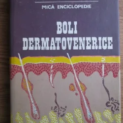Gheorghe Bucur - Boli dermatovenerice. Mica encicopedie