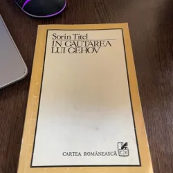Sorin Titel - In cautarea lui Cehov si alte eseuri