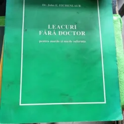 Dr. John E. Eichenlaub - Leacuri fara doctor
