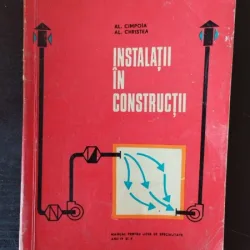 Al. Cimpoia, Al. Christea - Instalatii in Constructii