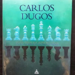 Carlos Dugos - Royal Games in Twenty Paintings