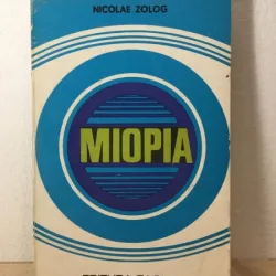 Nicolae Zolog - Miopia