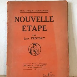 Leon Trotsky - Nouvelle Etape