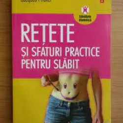 Retete si sfaturi practice pentru slabit - Jacques Fricker