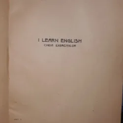 I Learn English , Curs Practic De Limba Engleza , Cheia Exercitiilor - J.A.Candrea