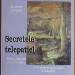 Felicia Munteanu - Secretele Telepatiei