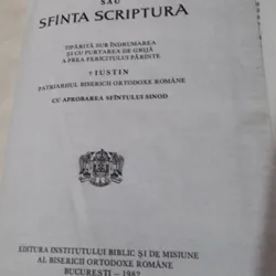 Biblia sau Sfanta Scriptura - 1982 - Tiparita sub indrumarea si cu purtarea de grija a Prea Fericitului Parinte Iustin