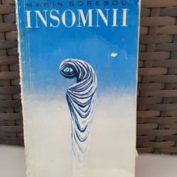 INSOMNII - MARIN SORESCU  cu dedicatia autorului