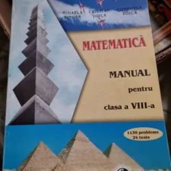 Mihaela Singer, Cristian Voica, Consuela Voica - Matematica. Manual clasa a VIII-a
