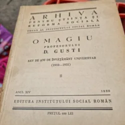 Arhiva pentru stiinta si reforma sociala 1936. Omagiu profesorului D. Gusti   vol.II