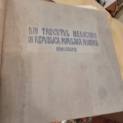 Din Trecutul Medicinii in Republica Populara Romana - Iconografie