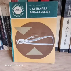Anatol Grintescu - Castrarea animalelor