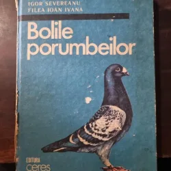 Bolile porumbeilor - Igor Severeanu, Filea Ioan Ivana