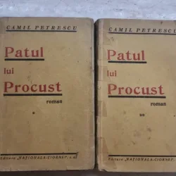 Camil Petrescu - Patul lui Procust Vol. I si II - editie princeps