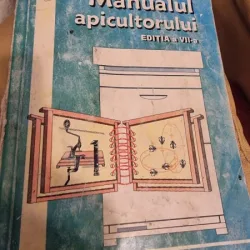 Manualul Apicultorului - Editia a VII- 2002