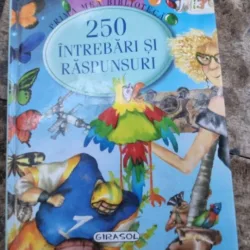 250 Intrebari si raspunsuri