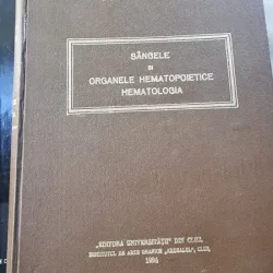 Titu Vasiliu - Sangele si organele hematopoietice. Hematologia