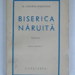 Al.Lascarov-Moldovanu -Biserica Naruita
