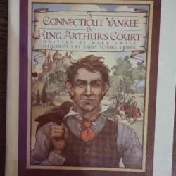 Mark Twain - A Connecticut Yankee in King Arthur's Court