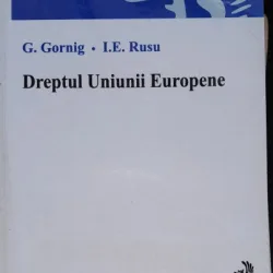 Dreptul Uniunii Europene - G. Gornig