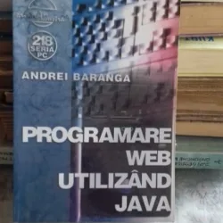 PROGRAMARE WEB UTILIZAND JAVA - ANDREI BARANGA