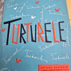 Partitura, Turturele - Temistocle Popa, Angel Grigoriu