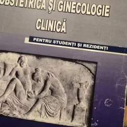 Radu Vladareanu - Obstetrica si ginecologie clinica pentru studenti si rezidenti