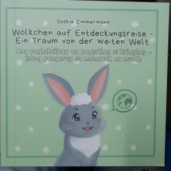 Wolkchen auf Entdeckungsreise - Ein traum von der weiten welt (Nori intr-o calatorie de descoperire - Un vis al lumii largi, carte in limba germana)