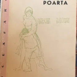 Poarta - Nicolae Velea (cu dedicatie din partea autorului catre Niculae Stoian)