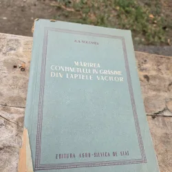 Mărirea conținutului în grăsime din laptele vacilor - A.A. Soloviev