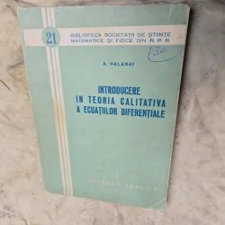 Introducere în teoria calitativă a ecuațiilor diferențiale - A. Halanay