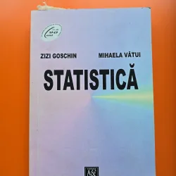 Statistica - Zizi Goschin, Mihaela Vătui
