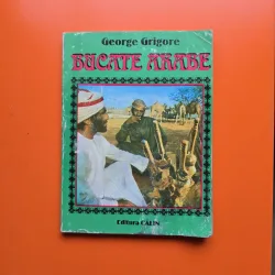 Bucate arabe - George Grigore