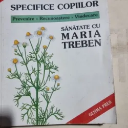 Boli specifice copiilor - Maria Treben