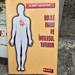 Bolile inimii pe intelesul tuturor - Robert Radu Mateescu