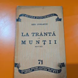 La trântă cu munții (nuvela) - Ben Corilaciu