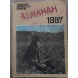 Almanahul vanatorul si pescarul sportiv, 1987
